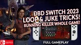 LOOPING THE KILLER ALL GAME WITH HEAD ON AND PARENTAL GUIDANCE! DEAD BY DAYLIGHT SWITCH 263