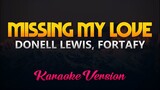 Donell Lewis - Missing My Love ft. Fortafy KARAOKE (Tiktok Song)