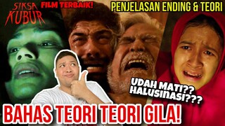 BAHAS TEORI FILM SIKSA KUBUR PENJELASAN ENDING SIKSA KUBUR Khusus Buat Kamu Yang BINGUNG! Joko Anwar