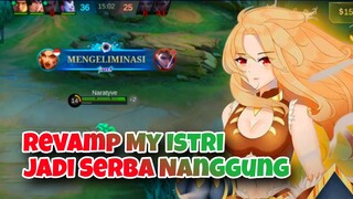 Revamp My Istri Jadi Serba Nanggung! - Mobile Legends