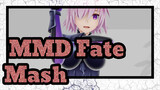 [MMD Fate] Mash, Apa Yang Kamu Lakukan? Hentikan Sekarang Juga!