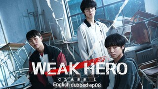 08.weak hero (eng/dub) S01end