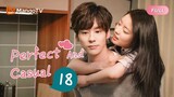 【INDO SUB】EP18：Sempurna dan Santai | Perfect and Casual | Mango TV Indonesia