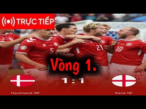 🔴Anh vs Đan Mạch || điểm nổi bật hiệp một trận Anh vs Đan Mạch