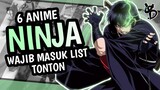 6 Rekomendasi Anime Ninja Terbaik