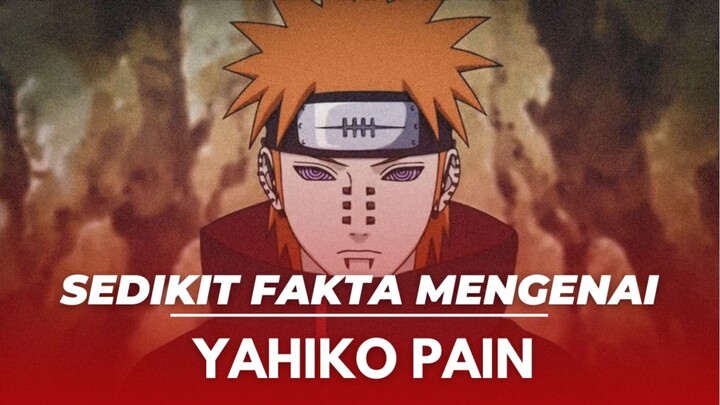 Berikut ini mimin jelaskan mengenai karakter Yahiko Pain di Anime Naruto