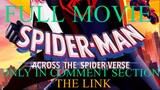SPIDER-MAN_ ACROSS THE SPIDER-VERSE FULL MOVIE LINK