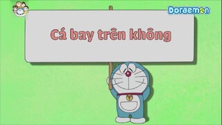 [S9] doraemon tiếng việt - cá bay trên không