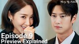 Marry My Husband Episode 9 Preview Explained l ENG SUB I Park Min Young