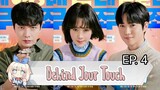 Behind Your Touch Episode 4| ENG SUB