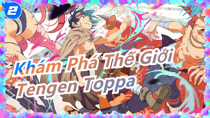 [Khám Phá Thế Giới]  Tengen Toppa Gurren Lagann_2