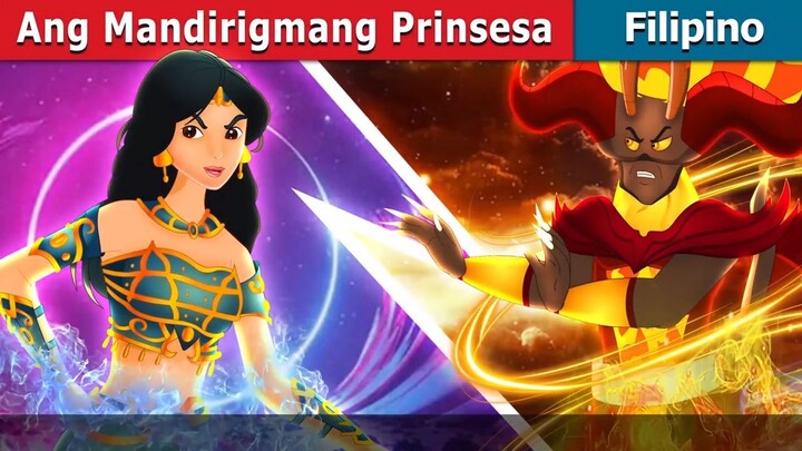 Ang Mandirigmang Prinsesa _ Warrior Princess in Filipino _ @FilipinoFairyTales