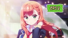 Yumemiru Danshi wa Genjitsushugisha EPS 2 (SUB INDO)