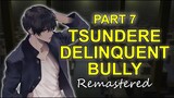 Tsundere Delinquent Bully Saves You - Part 7 Remaster 「ASMR Boyfriend Roleplay/Male Audio」