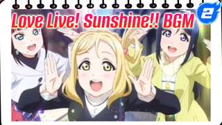 Tổng hợp BGM/ Love Live The Movie | Love Live! Sunshine!!_2