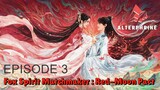Fox Spirit Matchmaker : Red-Moon Pact Episode 3 English Subtitle FHD