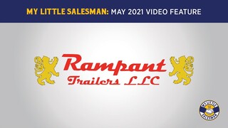 My Little Salesman video feature: Rampant Trailers LLC