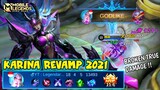 Karina Revamp 2021 Gameplay - Mobile Legends Bang Bang