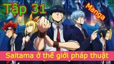 Tập 31 - Mashle magic and muscle - Ma thuật và cơ bắp - Version manga