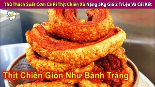 Thử Thách Suất Cơm Cà Ri Thịt Chiên Xù Ăn 5Kg Giá 2 Tri.ệu Và Cái Kết | Review Giải Trí Đời Sống