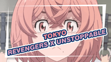 Serial Anime: "Tokyo Revengers" Bertemu "Unstoppable", Editan Epik