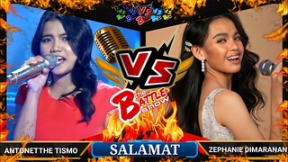 SALAMAT - Antonetthe Tismo VS. Zephanie Dimaranan | WHO SANG IT BETTER?