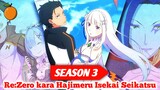Akhirnya Resmi Diumumkan‼️jadwal Rilis Anime Re Zero Season 3