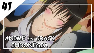 Ketika Satu Kamar Dengan Cowo [ Anime On Crack Indonesia ] 41