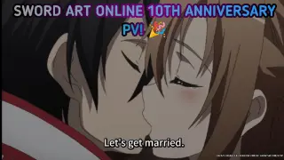 Sword Art Online 10th Anniversary Long PV!
