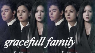 graceful family ep3 (engsub)