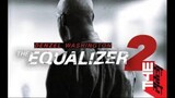 The Equalizer 2 Full Movie