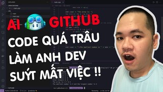 Thử dùng Github Copilot - AI viết code quá "bá đạo", giỏi hơn cả sinh viên