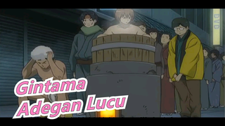 [Gintama] Adegan Lucu Dari Gintama