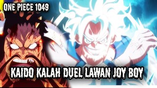 SPOILER OP 1049 !! KAIDO BARU MENYADARI JIKA LUFFY ADALAH JOY BOY | KAIDO KALAH ( ONE PIECE )