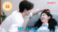 My Boss (Tagalog) Episode 32 - Growing on One’s Own