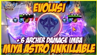 HYPER 3 STAR MIYA ASTRO ARCHER ! EVOLUSI HIGH BURST DAMAGE ! MAGIC CHESS