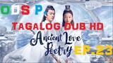 Ancient Love Poetry Episode 23 Tagalog