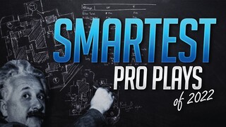 THE SMARTEST CS:GO PRO PLAYS OF 2022! (200IQ PLAYS!)