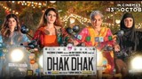 Dhak Dhak full movie