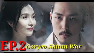 ENG/INDO]Goryeo-Khitan War||Episode 2||Preview||Choi Soo-Jong,Kim Dong-Joon,Lee Shi-A,Baek Sung-Hyun