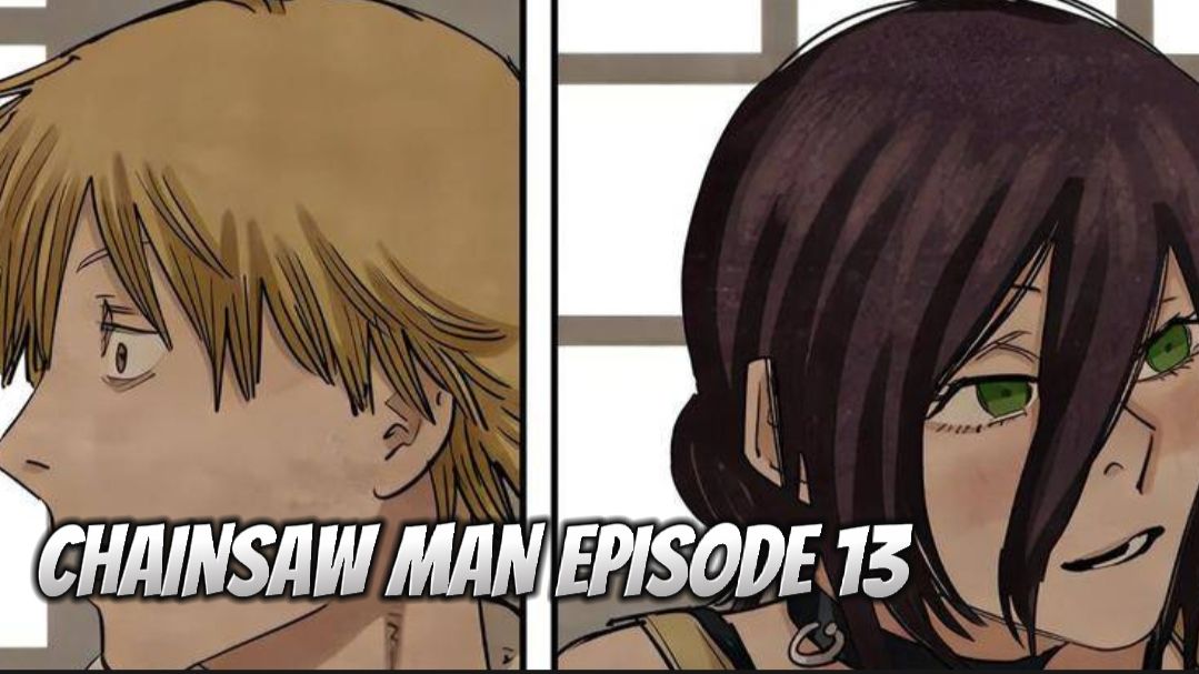 Chainsaw Man Episode 13 [ SEASON 2 ] .. - Kemunculan Reze Pacar Pertama  Denji - BiliBili