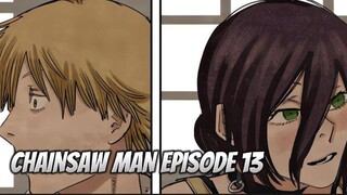 CHAINSAW MAN EPISODE 13 || ANCAMAN BARU UNTUK DENJI