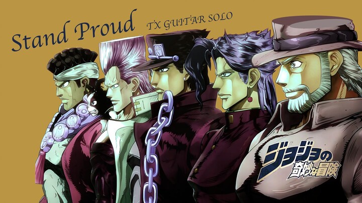 JOJO的奇妙冒险•星尘斗士•Stand Proud