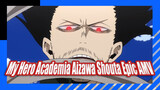 Epic 73 Seconds | Aizawa Shouta