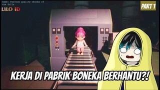 Pabrik Boneka ini Berhantu!! - Dollmare_Part 1