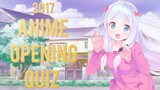 Anime Opening Quiz (2017 Edition) - 60 Openings