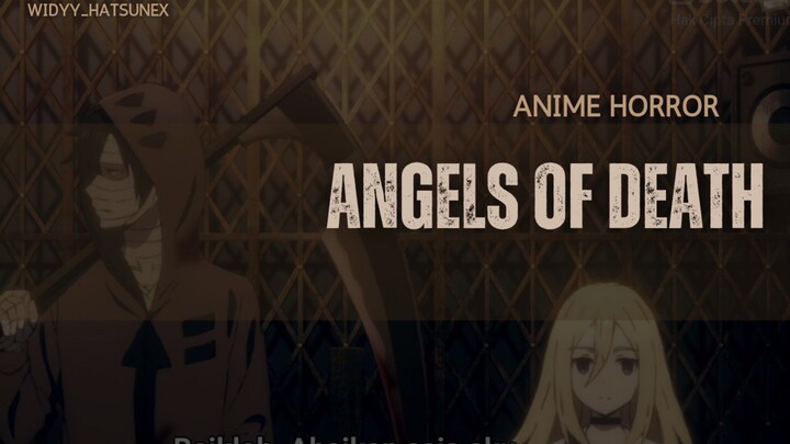 Ketika Cewek Depresot Ketemu Cowok Psikopet, apakah yang terjadi? yuk bahas Anime Angels Of Deaths