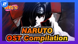 [NARUTO] Music Not Included| OST Compilation_E2
