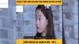 Tóm tắt phim: Con gái tôi, Geum Sa Wol p8#reviewphimhay