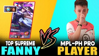 PH TOP SUPREME FANNY vs. MPL-PH PRO PLAYER "P-GOD" ~ MOBILE LEGENDS